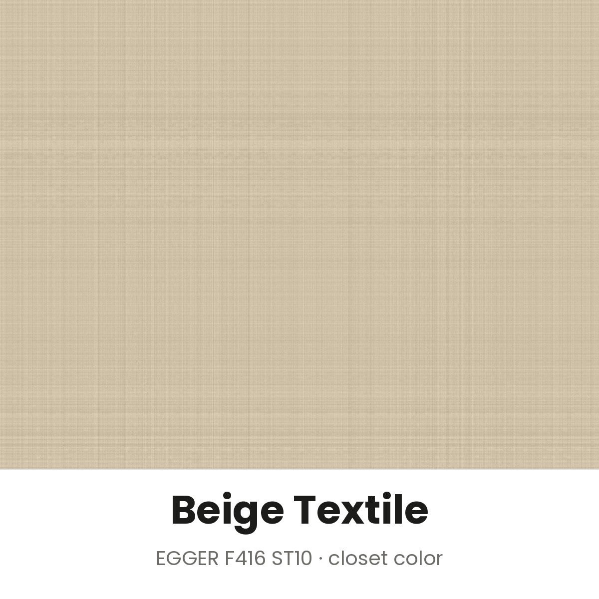 Beige Textile closet color, EGGER F416 ST10 melamine
